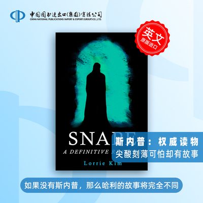 预售 斯内普权威读物 Snape: A Definitive Reading 尖酸刻薄可怕却有趣有故事 看着我正如你看着这本书  预售 [9781940699134]