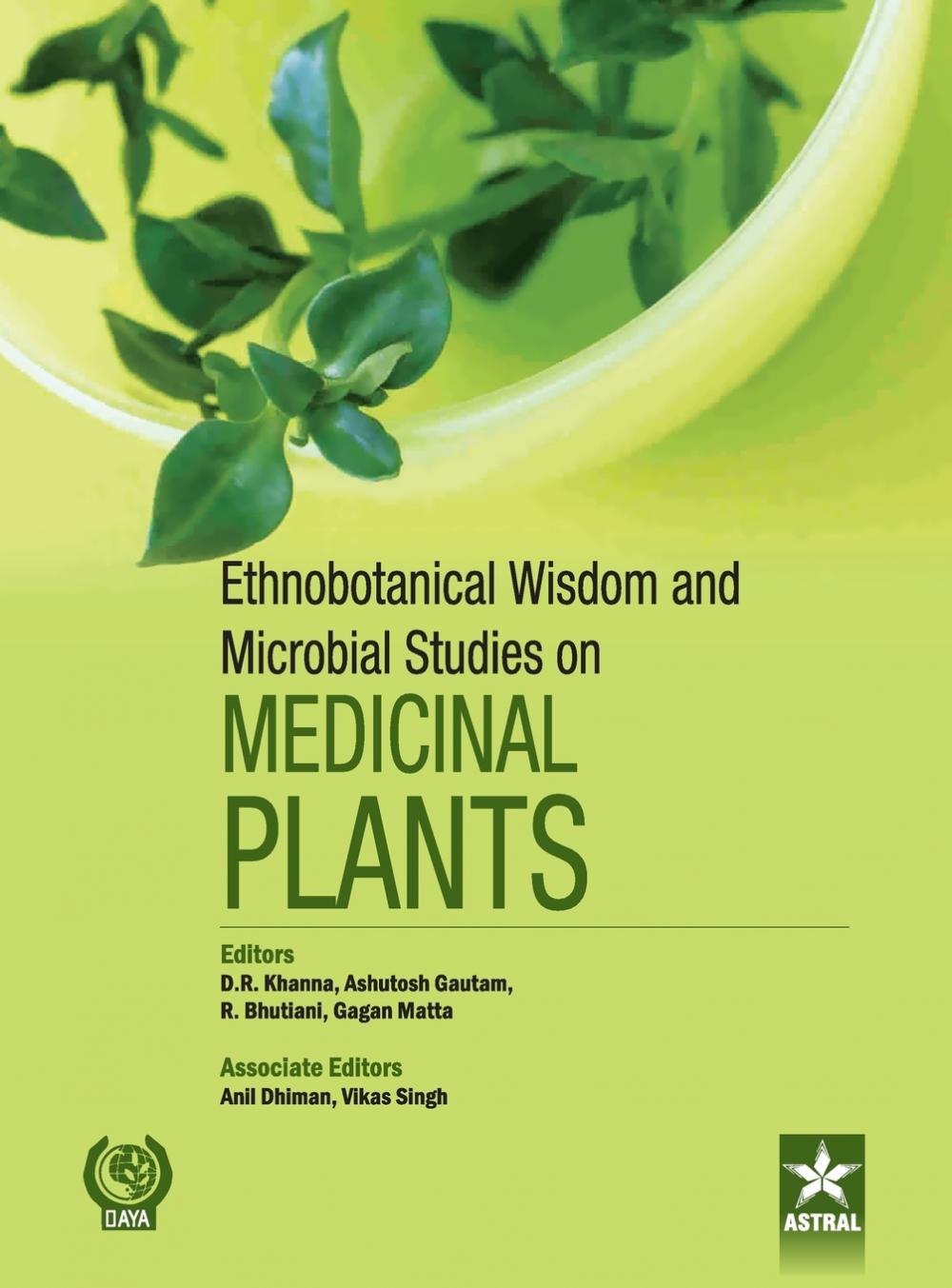 【预售按需印刷】Ethnobotanical Wisdom and Microbial Studies on Medicinal Plants