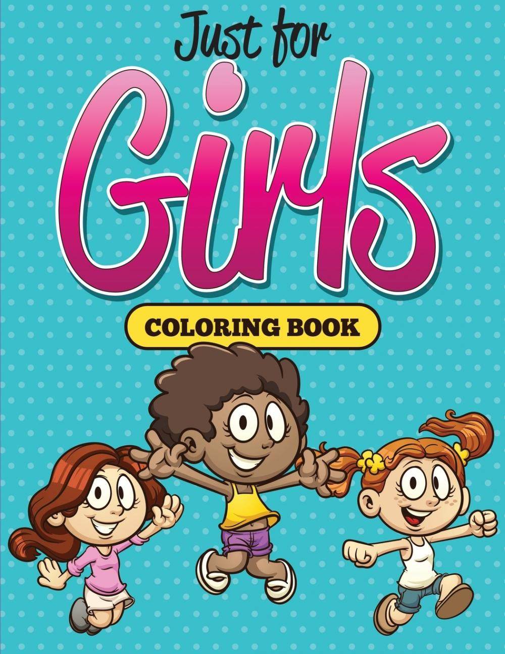 【预售 按需印刷】just for girls coloring book