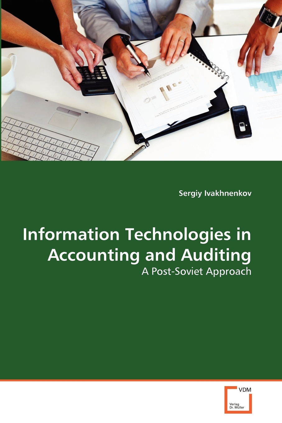 【预售按需印刷】Information Technologies in Accounting and Auditing