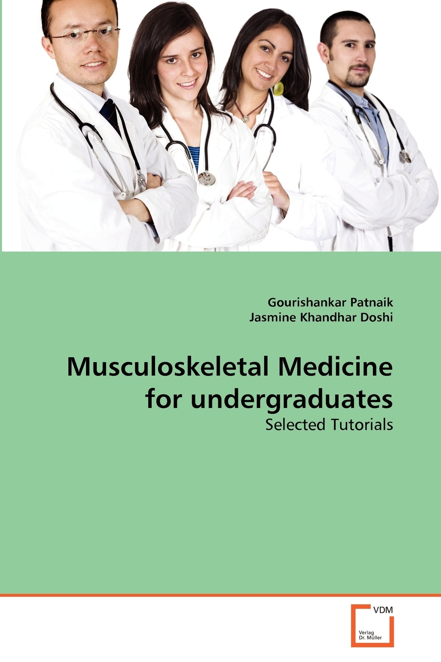 预售 按需印刷 Musculoskeletal Medicine for undergraduates