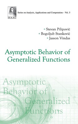 【预售 按需印刷】Asymptotic Behavior of Generalized Functions