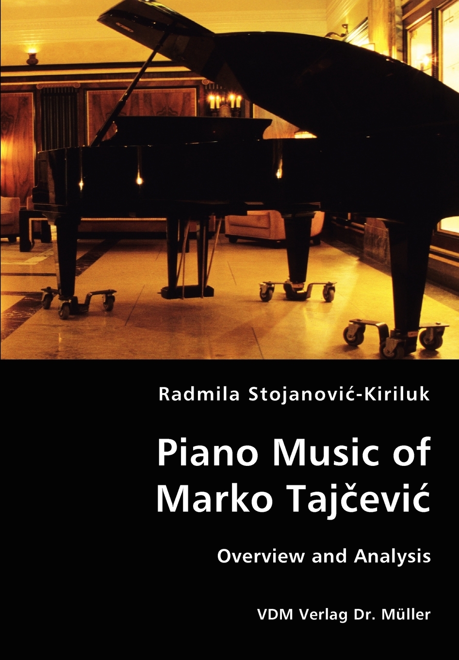 【预售按需印刷】Piano Music of Marko Tajcevic- Overview and Analysis