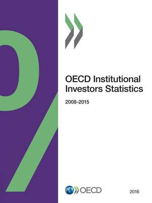 【预售 按需印刷】OECD Institutional Investors Statistics 2016