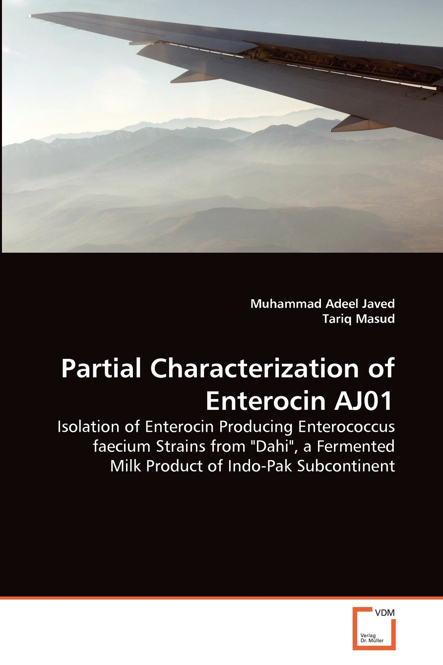 【预售 按需印刷】partial characterization of enterocin aj01