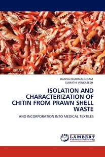 按需印刷 Shell and Waste Characterization Chitin 预售 Prawn from Isolation