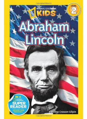 进口原版/国家地理分级阅读读物 二级：亚伯拉罕·林肯 Nationa//