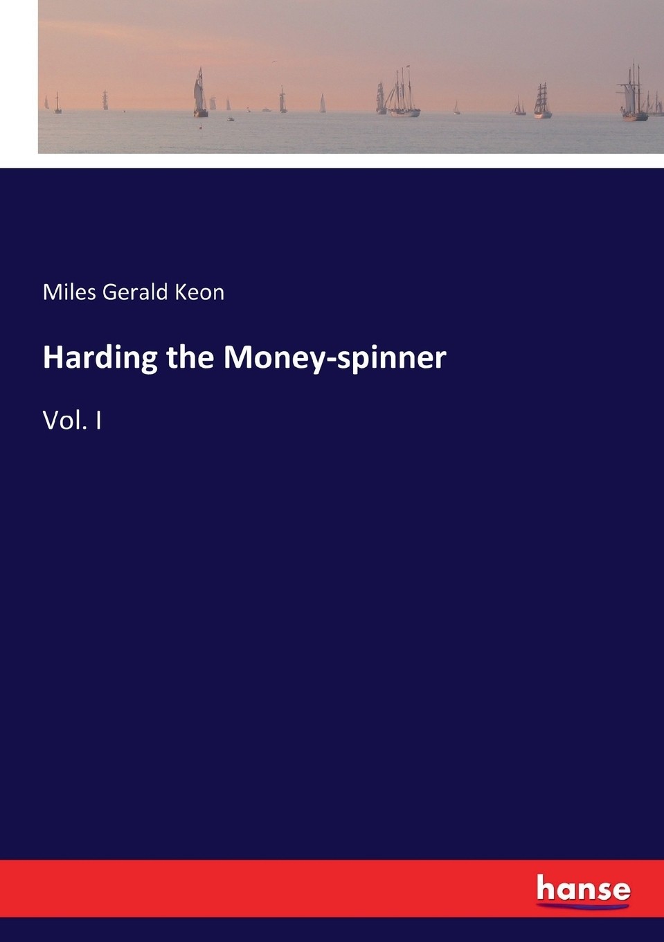 【预售 按需印刷】harding the money-spinner