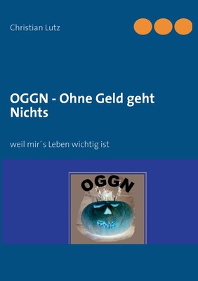 预售 按需印刷OGGN - Ohne Geld geht Nichts德语ger