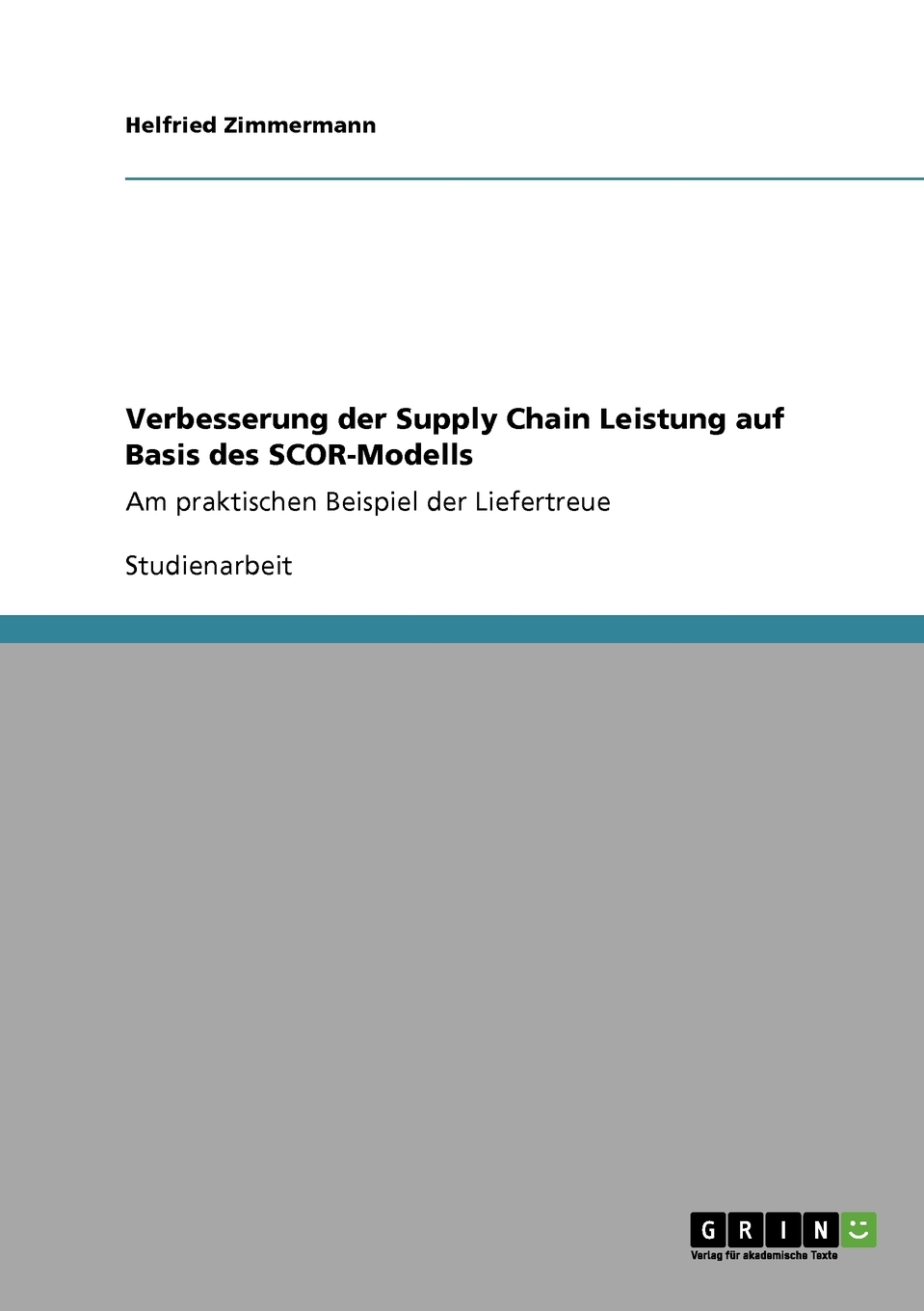 预售 按需印刷Verbesserung der Supply Chain Leistung auf Basis des SCOR-Modells德语ger 书籍/杂志/报纸 原版其它 原图主图