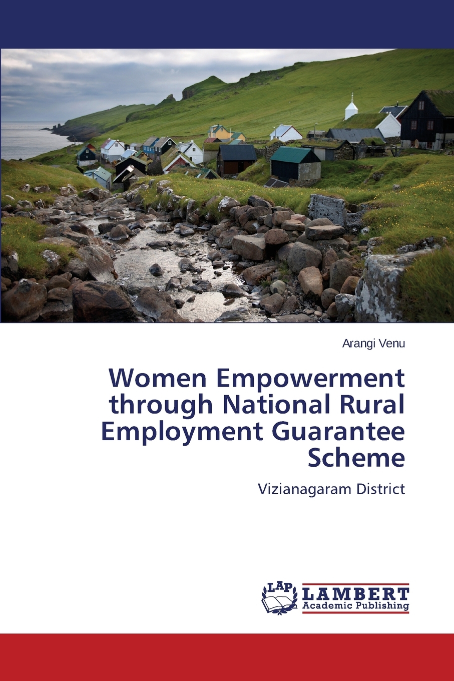 预售按需印刷 Women Empowerment Through National Rural Employment Guarantee Scheme