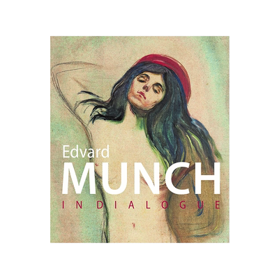 Munch in Dialogue 对话蒙克 与7位艺术家如何受其影响 绘画作品合集 蒙克 安迪沃霍尔插图手绘素描【中图原版】