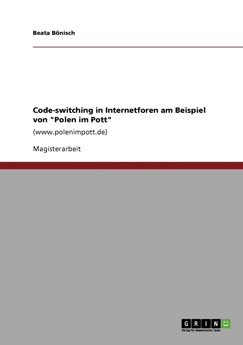 预售按需印刷Code-switching in Internetforen am Beispiel von