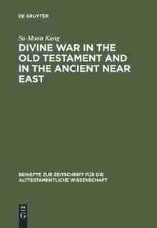 预售 按需印刷 Divine War in the Old Testament and in the Ancient Near East