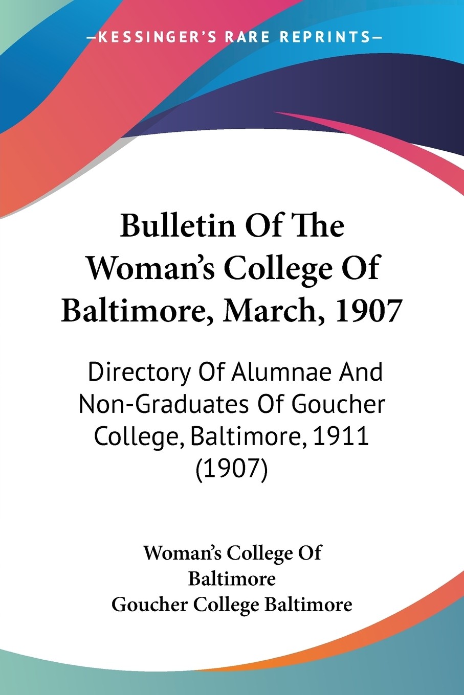 【预售 按需印刷】bulletin of the woman s college of baltimore