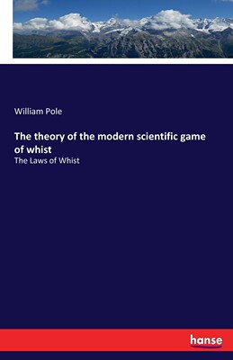 【预售 按需印刷】The theory of the modern scientific game of whist