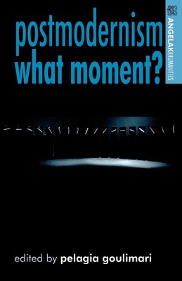 预售 按需印刷  Postmodernism. What Moment?