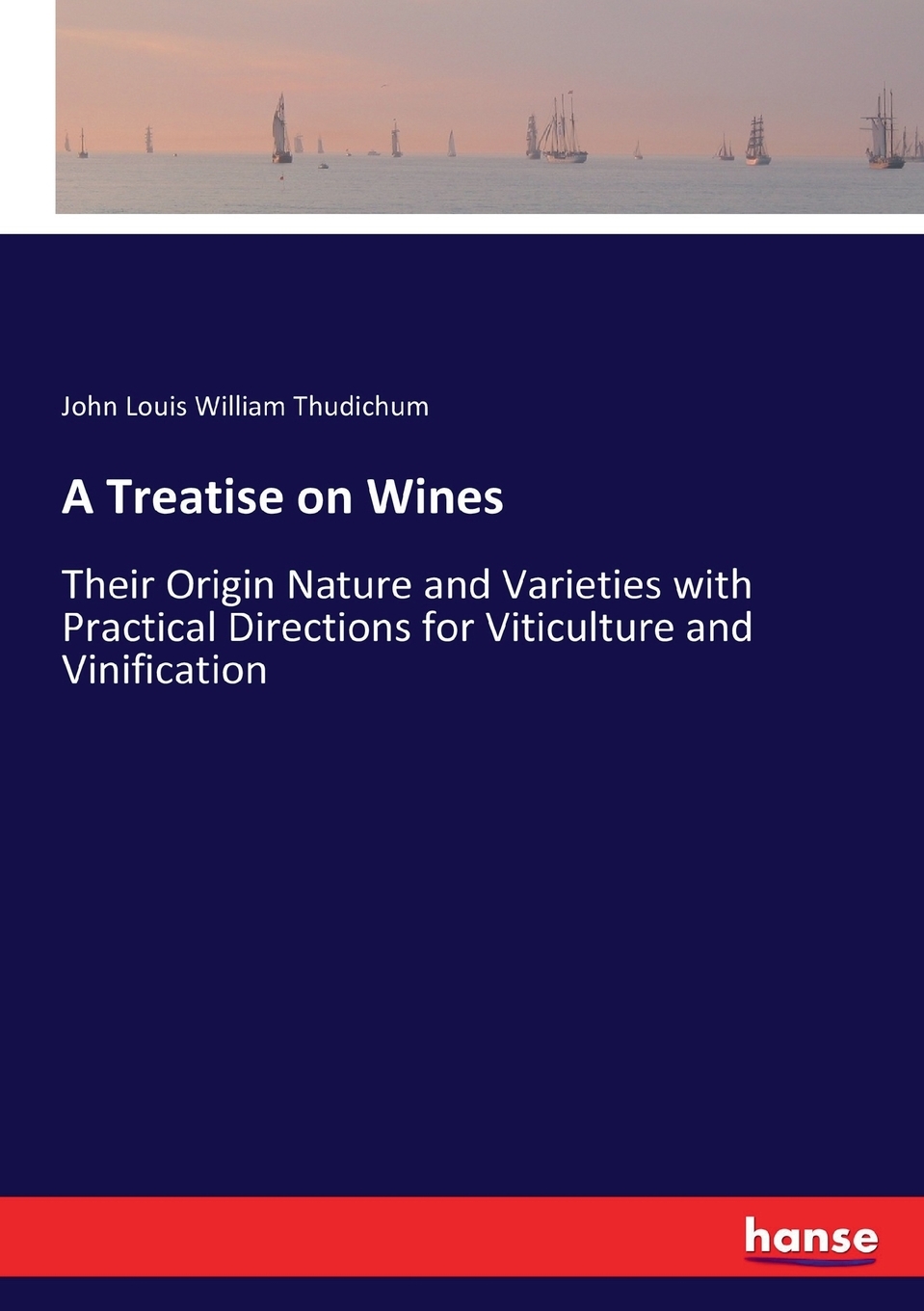【预售按需印刷】A Treatise on Wines