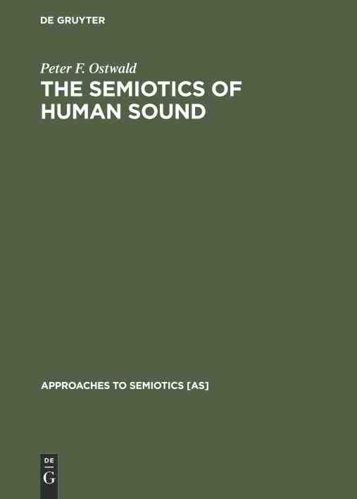 预售 按需印刷 The Semiotics of Human Sound 书籍/杂志/报纸 进口教材/考试类/工具书类原版书 原图主图