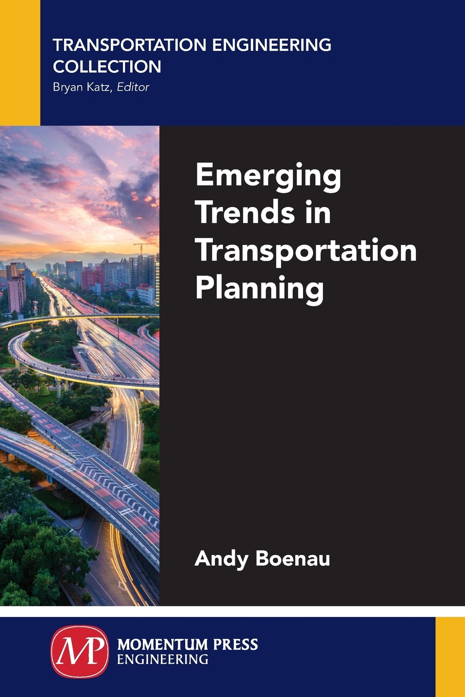 【预售按需印刷】Emerging Trends in Transportation Planning