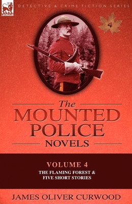 【预售 按需印刷】The Mounted Police Novels