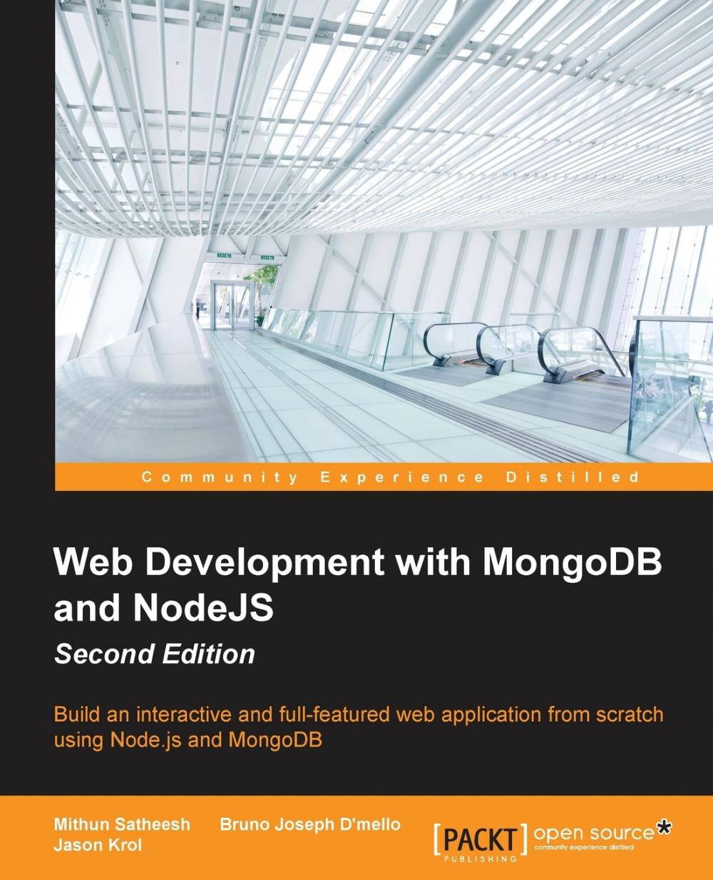 【预售按需印刷】Web Development with MongoDB and NodeJS Second Edition