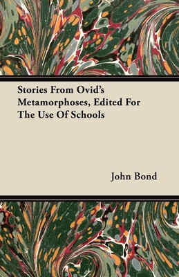 【预售 按需印刷】Stories From Ovid s Metamorphoses  Edited For The Use Of Schools