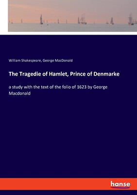 【预售 按需印刷】The Tragedie of Hamlet  Prince of Denmarke