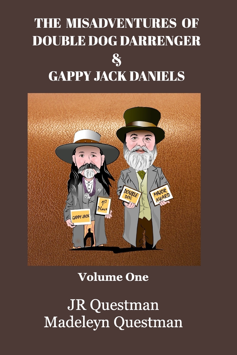 预售按需印刷 The Misadventures of Double Dog Darrenger& Gappy Jack Daniels