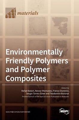 【预售 按需印刷】Environmentally Friendly Polymers and Polymer Composites