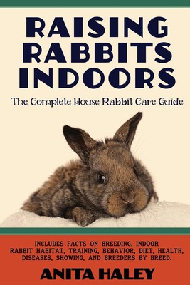 【预售 按需印刷】Raising Rabbits Indoors