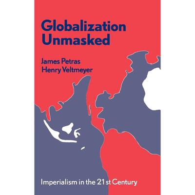 预售 Globalization Unmasked英文原版 Bloomsbury