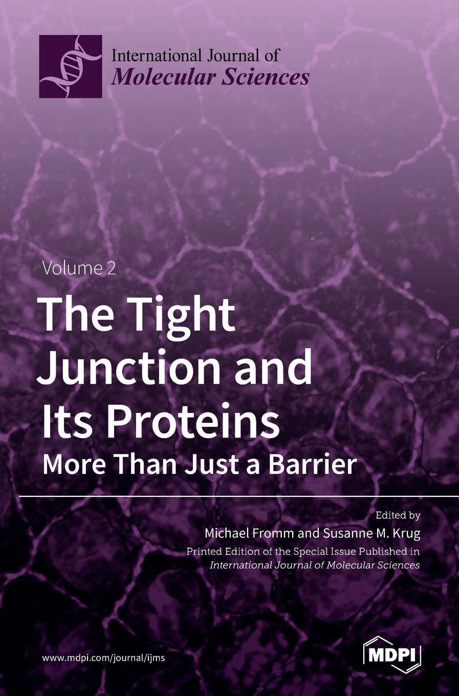 【预售按需印刷】The Tight Junction and Its Proteins