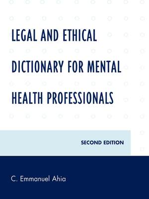 【预售 按需印刷】Legal and Ethical Dictionary for Mental Health Professionals  Second Edition