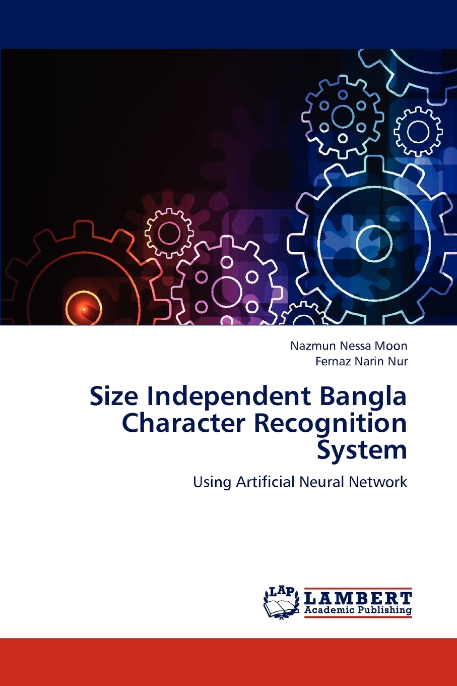 预售按需印刷 Size Independent Bangla Character Recognition System