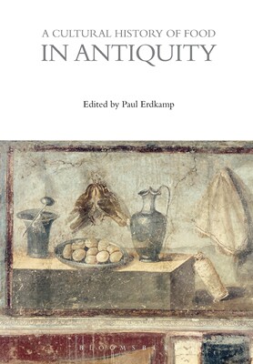 预售 按需印刷A Cultural History of Food in Antiquity