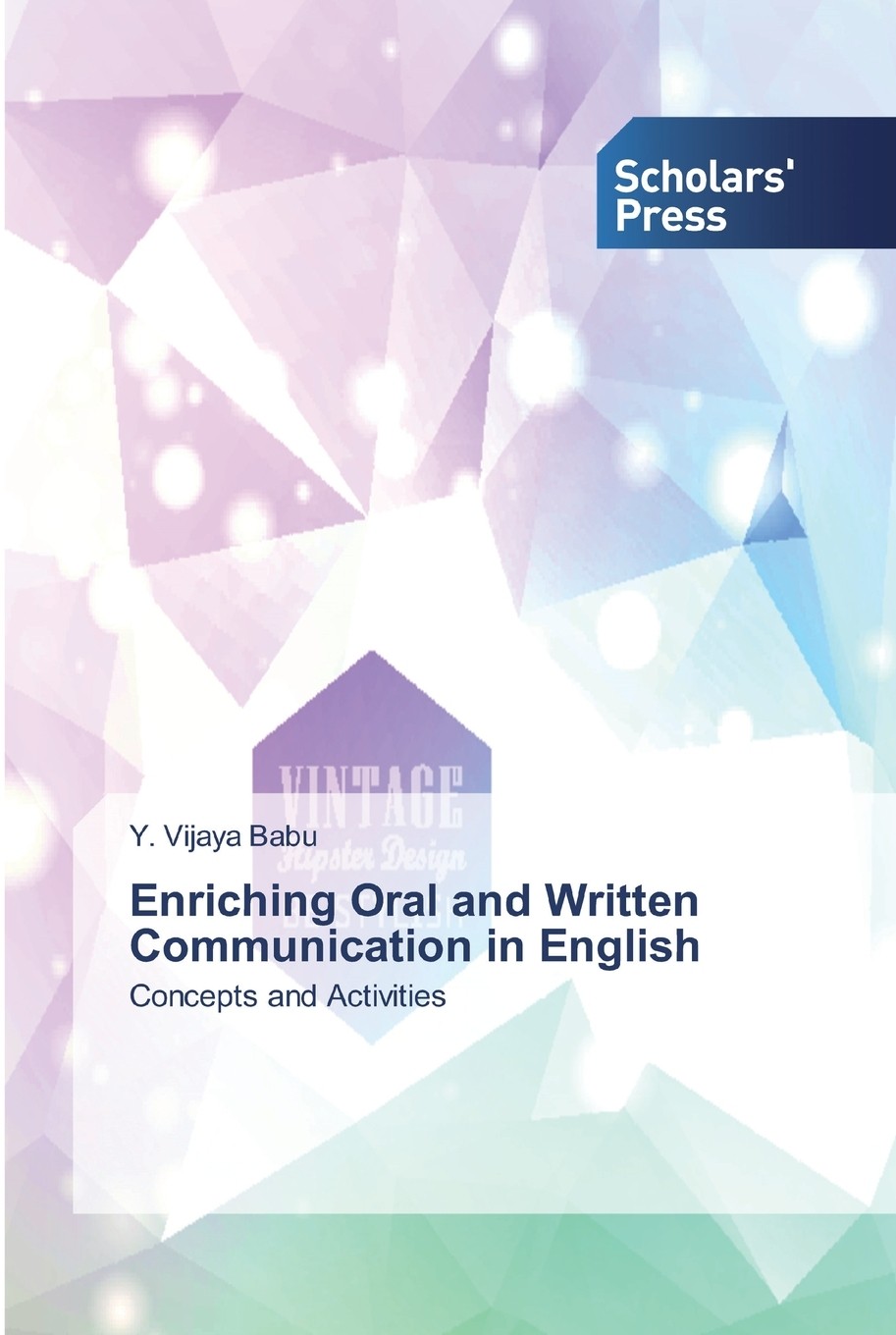 【预售 按需印刷】enriching oral and written communication in