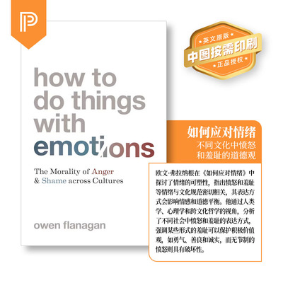普林斯顿预售 How to Do Things with Emotions 如何应对情绪 不同文化中愤怒和羞耻的道德观