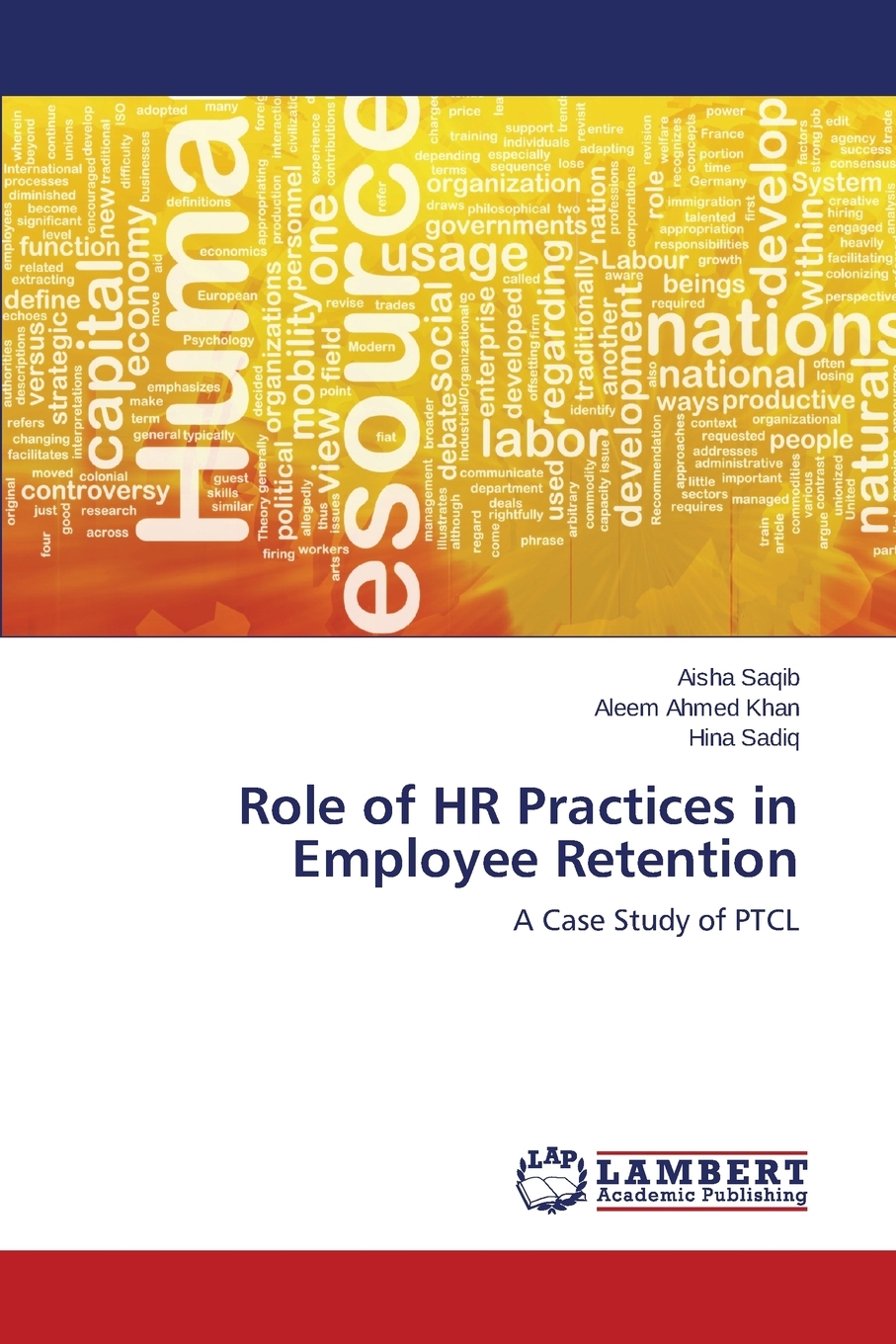 【预售按需印刷】Role of HR Practices in Employee Retention