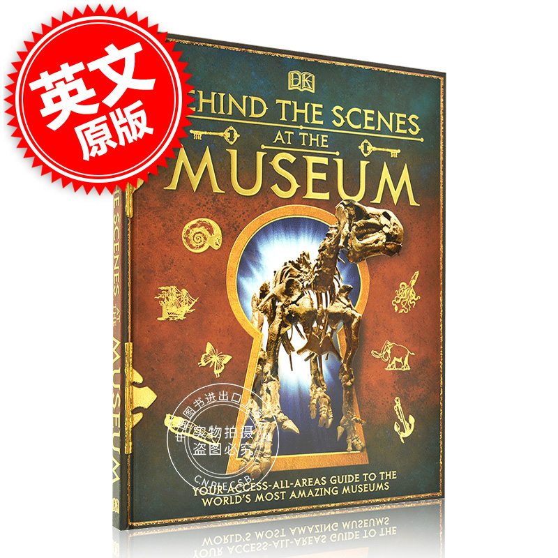 博物馆的幕后花絮故事 DK儿童百科全书精装英文原版 Behind the Scenes at the Museum 9-12岁中图