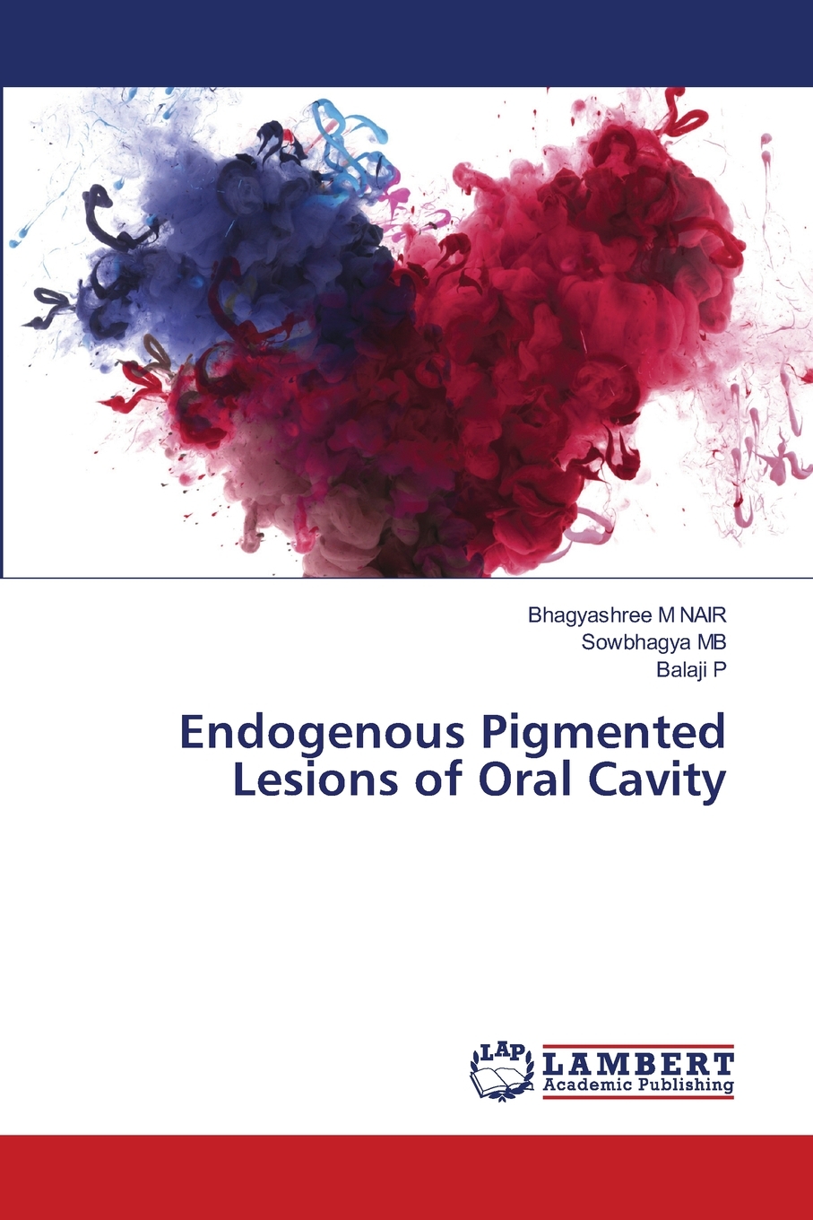 【预售按需印刷】Endogenous Pigmented Lesions of Oral Cavity