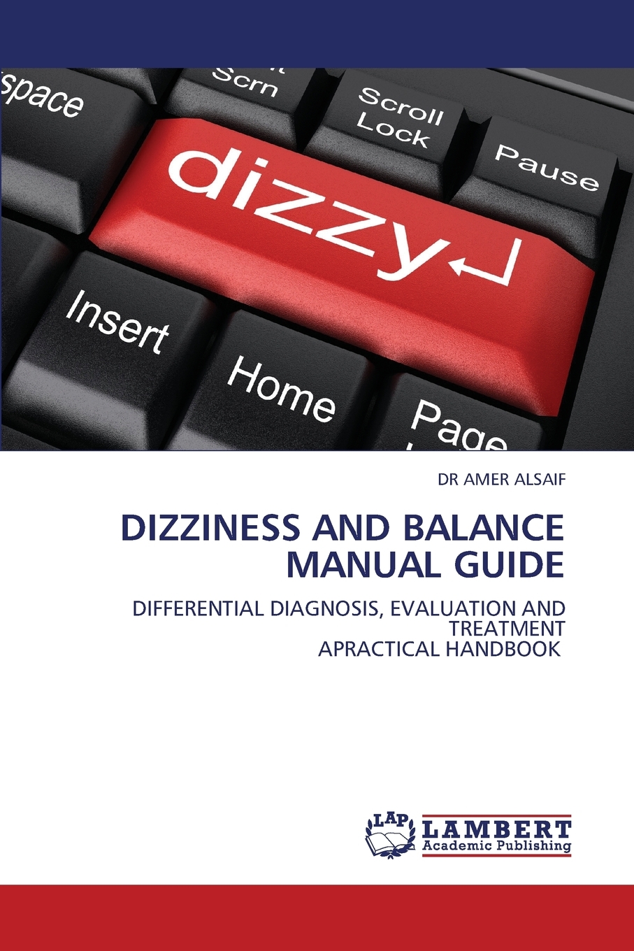 预售按需印刷 Dizziness and Balance Manual Guide