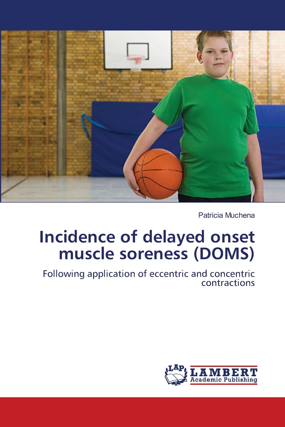 【预售 按需印刷】incidence of delayed onset muscle soreness