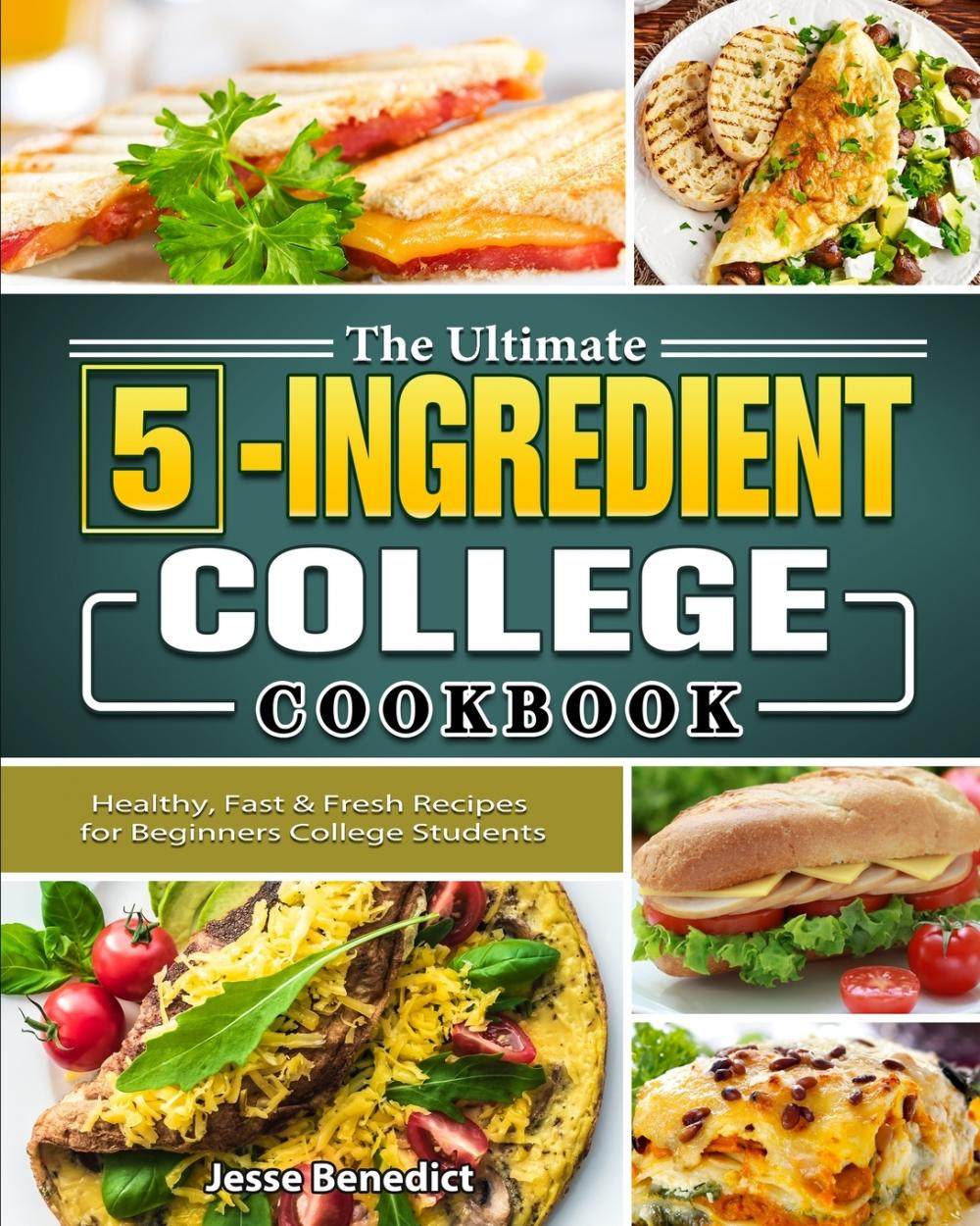 【预售 按需印刷】the ultimate 5-ingredient college cookbook
