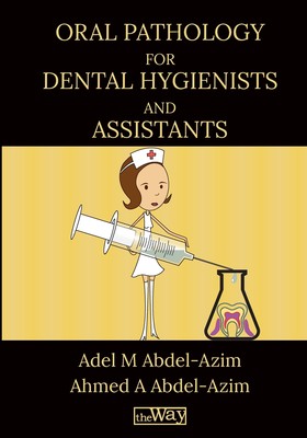 预售 按需印刷 Oral Pathology for Dental Hygienists and Assistants