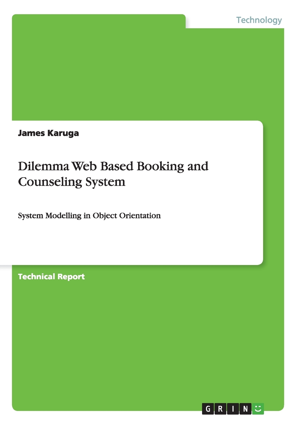 预售 按需印刷 Dilemma Web Based Booking and Counseling System 书籍/杂志/报纸 原版其它 原图主图