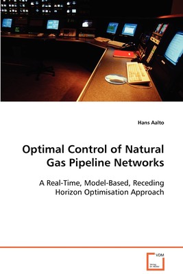 预售 按需印刷 Optimal Control of Natural Gas Pipeline Networks