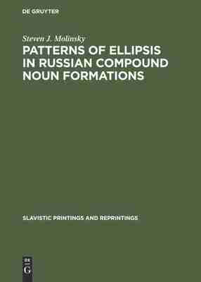 预售 按需印刷 Patterns of Ellipsis in Russian Compound Noun Formations