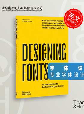 到货 字体设计:专业字体设计导论 Designing Fonts Type Design T&H出版社 英文原版 中图原版进口
