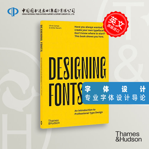 到货 字体设计:专业字体设计导论 Designing Fonts Type Design T&H出版社 英文原版 中图原版进口